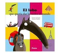 El lobo que quería dar la vuelta al mundo