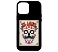 El Loco - Crazy Sugar Skull Día de los Muertos Case for iPhone 12 Pro Max