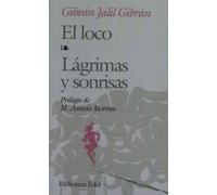 El Loco- Lagrimas y Sonrisas: 182 (Biblioteca Edaf)