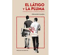 El ltigo y la pluma - Spanish Language Paperback NEW Milner, Dianne 16/09/2023
