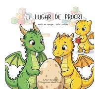 El Lugar de Procri: Un cuento infantil sobre la llegada de un hermanito y los celos