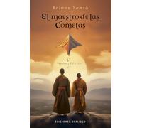 El Maestro de Las Cometas