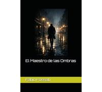 El Maestro de las Ombras