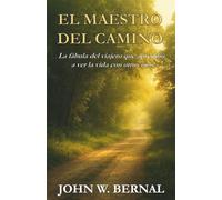 EL MAESTRO DEL CAMINO