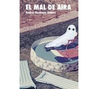 El mal de Aira