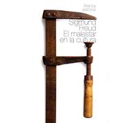 El malestar en la cultura y otros ensayos / The Civilization and Its Discontents and Other Essays (Biblioteca Freud / Freud Library)