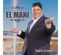 El Mani - Nunca ES Tarde CD [Import]