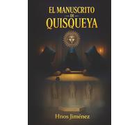 El Manuscrito de Quisqueya: REVISADA