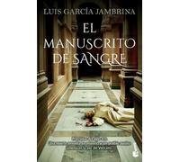 El manuscrito de sangre: 7 (Novela histórica)