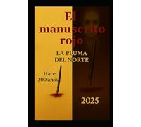 El Manuscrito Rojo: Sara Wellington (Colección La Pluma del Norte)