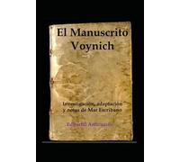 El Manuscrito Voynich (LOS LIBROS MAS MISTERIOSOS DEL MUNDO)