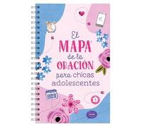 El Mapa de Oración Para Chicas Adolescentes (Faith Maps)
