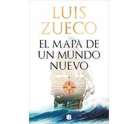 El Mapa de Un Mundo Nuevo / Map of a New World