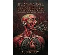 El Mapa del Horror: 10 Relatos de Terror Sensorial