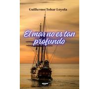 El mar no es tan profundo