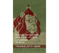 El maravilloso mago de Oz / ऑस्ट्रेलिया का हैरत अंगेज विज़ार्ड: Tranzlaty Español हिन्दी