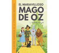 El maravilloso Mago de Oz: Traducción literal del original. Edición ilustrada