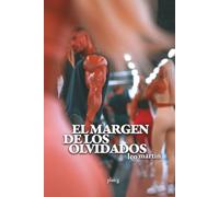 El margen de los olvidados