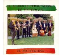 El Mariachi Tepalcatepec De Mi - El Michoacan