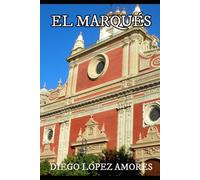 EL MARQUÉS: Retrato de un sevillano de ley