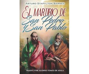 El martirio de San Pedro y San Pablo