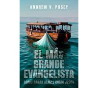 El Más Grande Evangelista