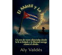 El Mástil y la Tormenta: 2