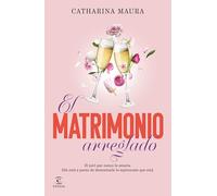 El Matrimonio Arreglado / The Unwanted Marriage: 3 (The Windsors)