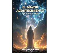El Mayor Acontecimiento y un sencillo renuevo. Simon Aquino: 1 (Hijos de la Mañana)