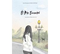 Él Me Encontró: Inspirado en Mateo 18:12-14