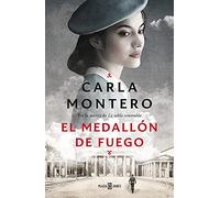 Carla Montero El medallón de fuego / The Fire Medallion (Hardback)