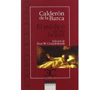 El medico de su honra (Clásicos Castalia. C/C.)