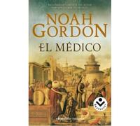 El Medico = The Physician (Rocabolsillo Historica) (Spanish) Gordon, Noah ( Author ) Jan-01-2008 Paperback