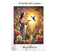 El medio del camino
