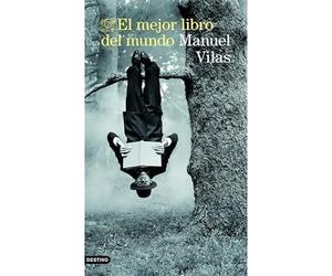 El mejor libro del mundo - Spanish Language Paperback NEW Manuel Vilas 2024