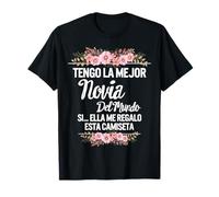el mejor novio Tengo la mejor novia, sí, ella me dio esta T-Shirt