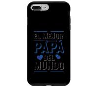 El Mejor Papá Del Mundo Spanish Dad Quote Case for iPhone 7 Plus/8 Plus