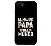 El Mejor Papá Del Mundo Spanish Dad Quote Case for iPhone SE (2020) / 7/8