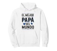 El Mejor Papá Del Mundo Spanish Dad Quote Pullover Hoodie