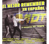 El Mejor Remember en Espanol - La Maquina Del Tiempo