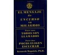 El mensaje de Un curso en milagros