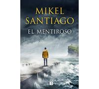 El mentiroso / The Liar: 1 (La Trama)