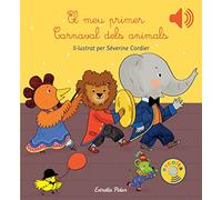 El meu primer Carnaval dels animals (Llibres de sons)