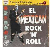 El Mexican Rock And Roll 1