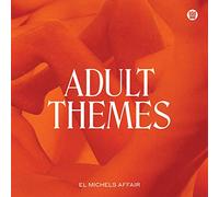 El Michels Affair - Adult Themes [VINYL]