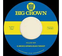 El Michels Affair & Black Thought - Hollow Way/I'm Still Somehow [7" VINYL]
