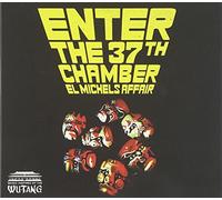 El Michels Affair - Enter The 37th Chamber: Music Inspired By The Wu-Tang
