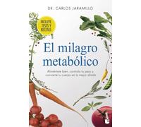 El milagro metabólico