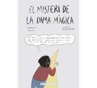 EL MISTERI DE LA DAMA MÀGICA: Contes per desenvolupar el pensament crític de manera divertida (Català) (Martina, detectiva privada)