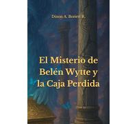 El Misterio de Belén Wytte y la Caja Perdida
